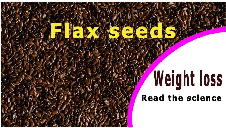 Flax seeds weightloss